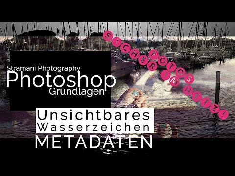 Unsichtbares Wasserzeichen Metadaten Photoshop Tutorial Deutsch Hd Youtube