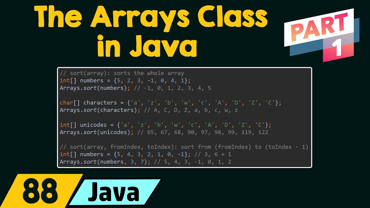the-arrays-class-in-java-part-1-youtube