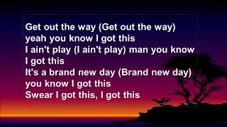 KJ 52 - I Got This (Lyrics)