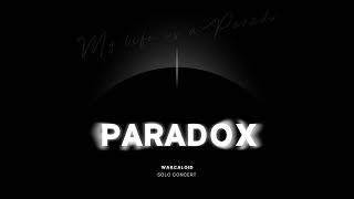 『PARADOX』 우왁굳 - Raindrop