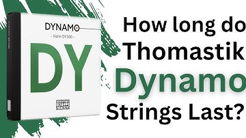 How Long Do Dynamo Strings Last?
