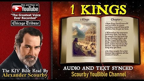 11 | Book of 1 Kings | Read by Alexander Scourby | The GREATEST VOICE Ever Recorded!