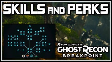 Ghost Recon Breakpoint | Skills, Perks, Abilities, Passives & More!