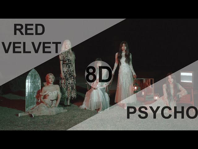 Red Velvet (레드벨벳) - PSYCHO [8D USE HEADPHONE] 🎧 class=