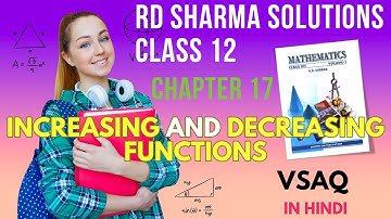 RD Sharma Solutions Class 12 Maths Chapter 17 Increasing and Decreasing Functions VSAQ HINDI Part 1