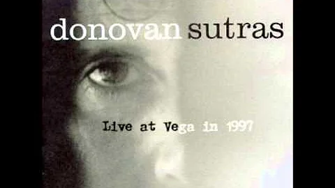 Donovan Live with Sutras