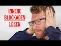 Dieser Gedanke hlt 99% im Leben zurck (Blockaden lsen)