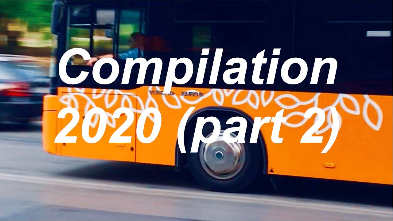 Sofia Public Transport 2020 / ГТ СОФИЯ: 2020 компилация (Част 2)