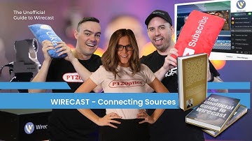 How to Connect Sources to Wirecast - Video 4