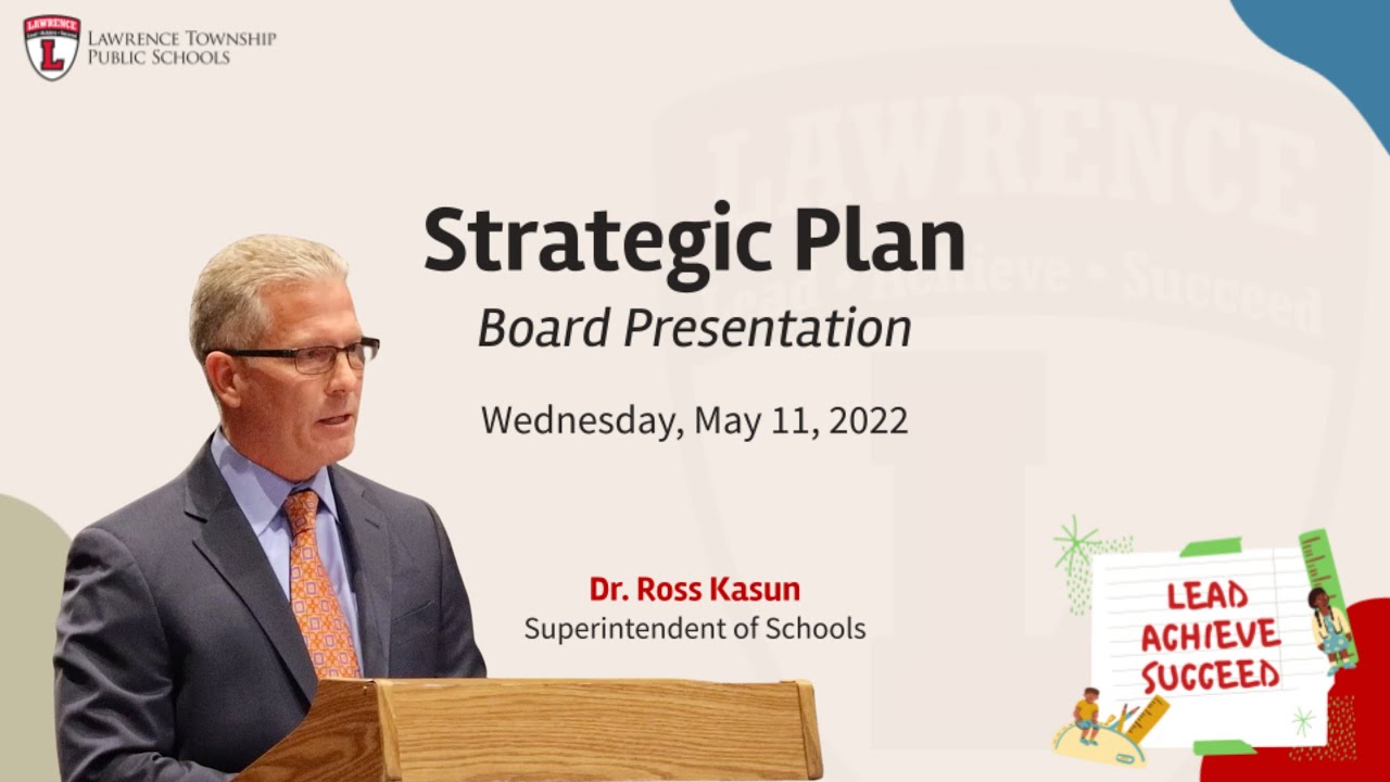 Strategic Planning Presentation Lawrence Township Public Schools