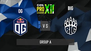 CS:GO - BIG vs. OG [Dust2] Map 2 - ESL Pro League Season 12 - Group A - EU