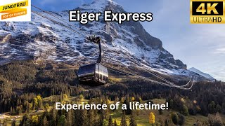 Eiger Express Gondola from Grindelwald Terminal to Eigergletscher | Jungfraujoch - Top of Europe