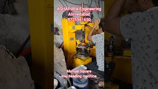 Manual Square Beading Machine