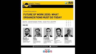 Future of Work 2030: What Organizations Must Do Today