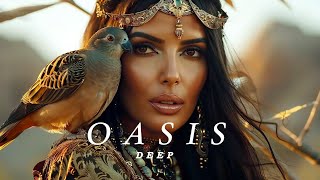 Desert Music - Ethnic & Deep House Mix 2024 By Oasis Deep [Vol.11]