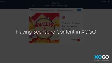 Playing Seenspire Content in XOGO