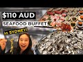 ALL YOU CAN EAT SEAFOOD DINNER BUFFET in CROWN SYDNEY HOTEL | Sydney Vlog ( 悉尼美食 海鲜自助餐)