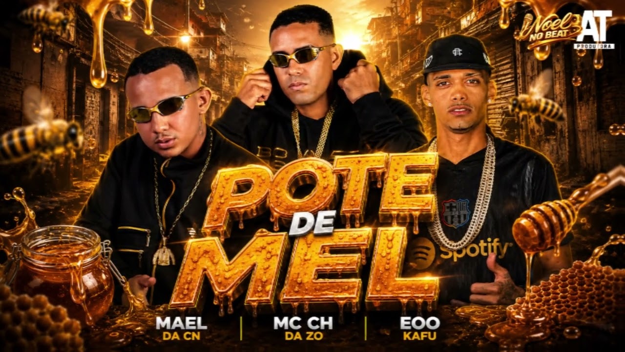 POTE DE MEL - MC CH da ZO, EOO Kafu, Mael da CN - YouTube