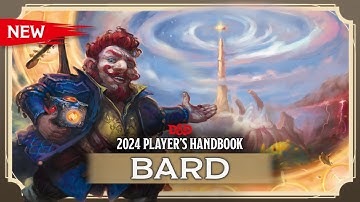 New Bard Class | 2024 Core Rulebooks | Dungeons & Dragons