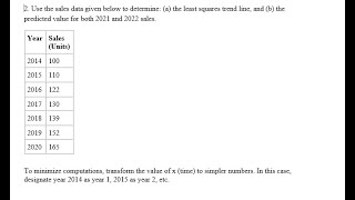 [Math] Use the sales data given below to determine a the least squares trend line, and b the predic