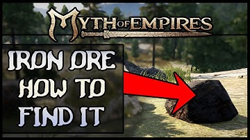 HOW TO GET IRON ORE IN MYTH OF EMPIRES