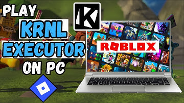 How To Download & Install KRNL Executor for Roblox On PC / Mac |Play Krnl Executor On Windows PC/Mac