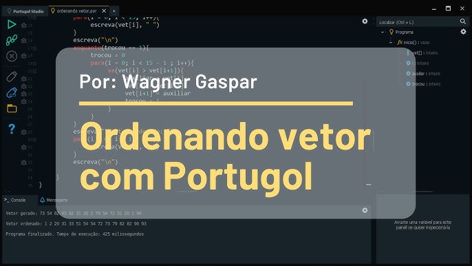 Algoritmo e Lógica de programação com Portugol Studio - Ordenação Bubble  Sort { Vídeo 16} 