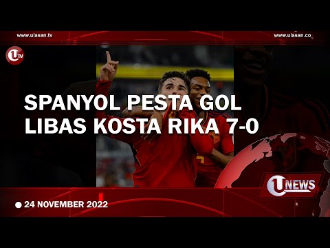 SPANYOL PESTA GOL, LIBAS KOSTA RIKA 7-0 | U-NEWS