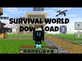 Fully Survival World Download For MCPE |World Download |