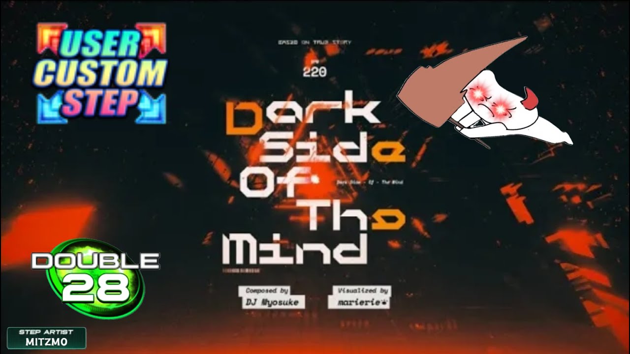 (Pump it up UCS)Darkside Of The Mind(다크사이드 오브 더 마인드)D28