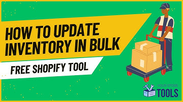 How to Bulk Update Inventory on Shopify Using Your Store Tools