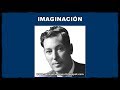 IMAGINACIÓN (Neville Goddard - 14-07-1969)