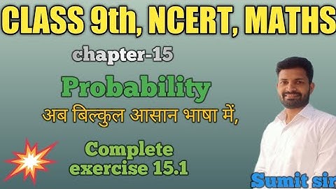 ex 15.1, chapter-15, probability, class 9th, by Sumit sir, Devex academy.