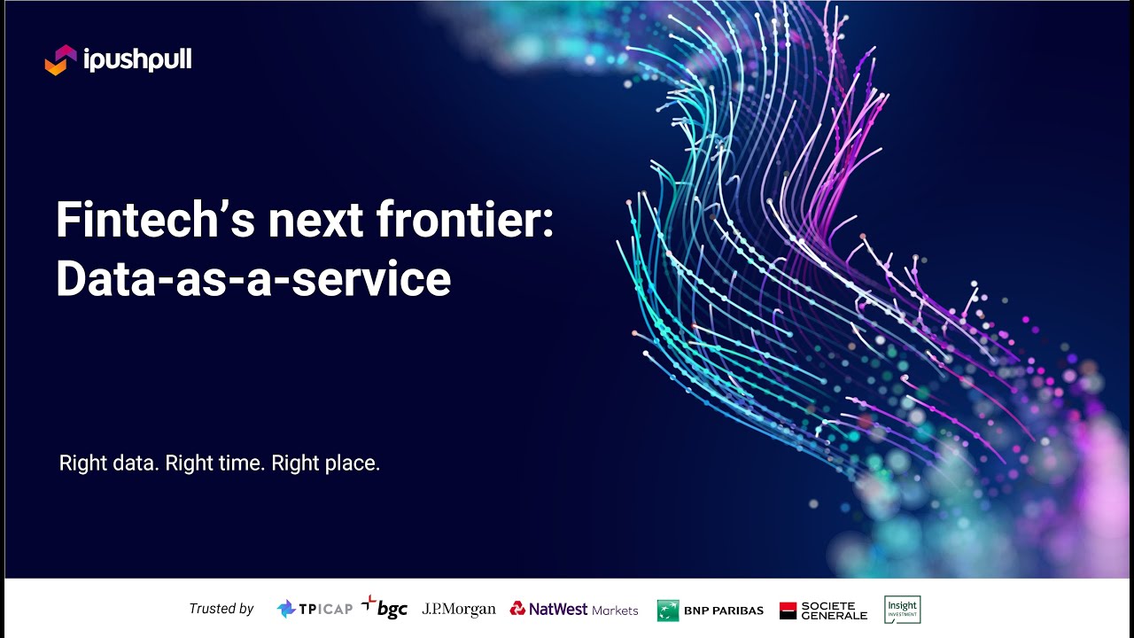 ON-DEMAND WEBINAR - Fintech’s next frontier: Data-as-a-Service