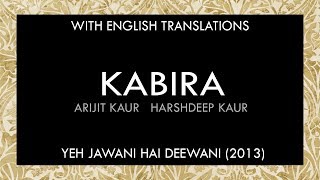 Kabira Lyrics | With English Translation chords