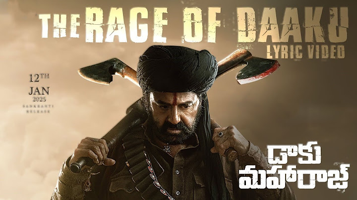 The Rage of Daku lyric song | Daaku Mahaaraj | Nandamuri Balakrishna | Boby | Thaman SS