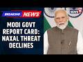 PM Modi Govt’s Push to Make India Naxalism-Free: Key Internal Security Achievement | News18