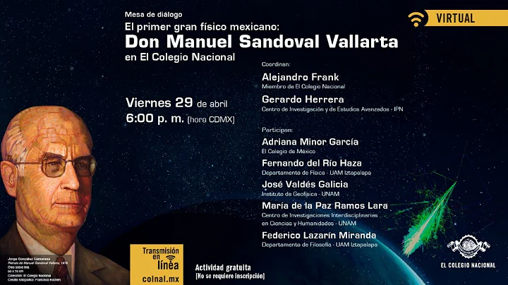 El primer gran fsico mexicano: don Manuel Sandoval...
