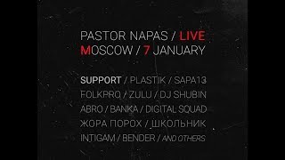 Pastor Napas / Live / Moscow 2018