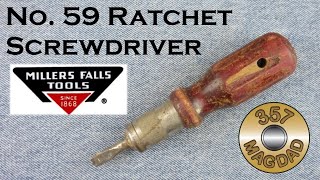 Millers Falls No. 59 Ratchet Screwdriver