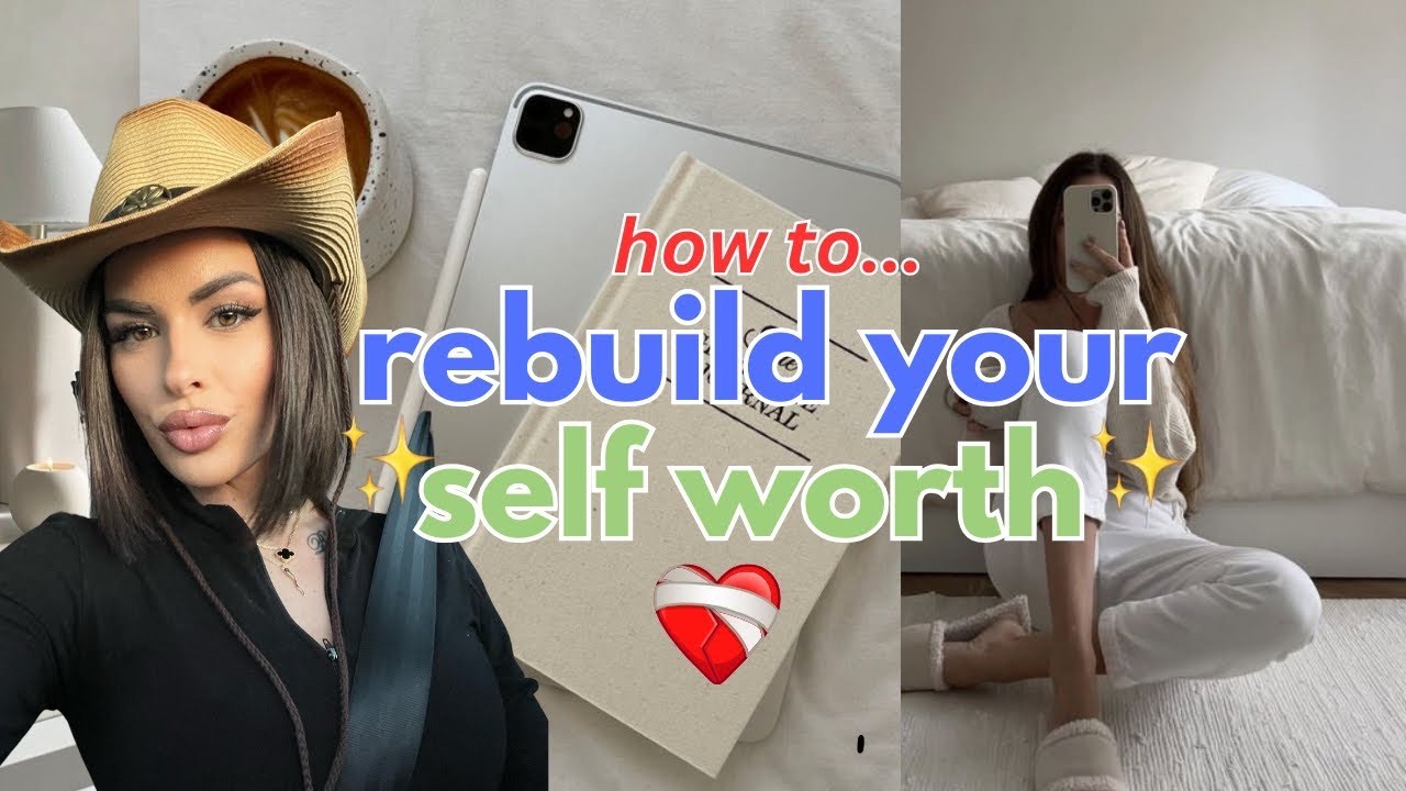 7 Steps to Build Your Self Worth/Self Esteem - YouTube