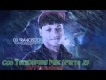 Con Tembleque Mix (Parte 3) - Franco