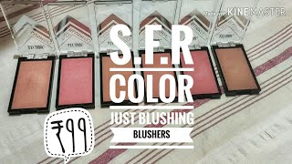 Sfr Just Blushing Blushers- Review and Swatches ( All 6 Shades) | SFR Blush| Best Affordable Blush