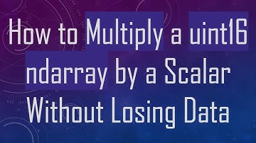 How to Multiply a uint16 ndarray by a Scalar Without Losing Data