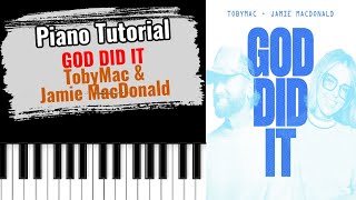 🎹GOD DID IT by TobyMac & Jamie MacDonald (easy piano tutorial lesson free)