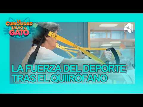 La fuerza del deporte tras el quirófano