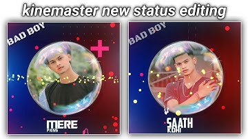 New style status editing in kinemaster | kinemaster new video editing 2020 whatsapp status | editing