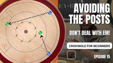 NIET omgaan met palen: Crokinole voor beginners, aflevering 15