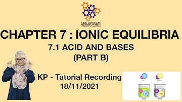 Tutorial 7.1 Acid and Bases (Part B) (Recording)