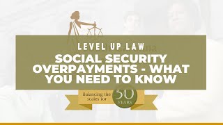 Social Security Overpayments  What You Need to Know